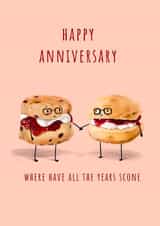 Cute Scone Pun Anniversary Card - Scones - Where Have All The Years Scone created by Dani Verbeeten