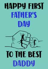 Cute First Father's Day Card For Daddy created by Nidd And Rigg!