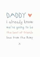 Father's Day From the bump - best of friends created by Cloud 9 Design