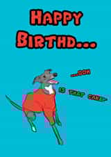 Funny whippet cake card created by JPscribbles
