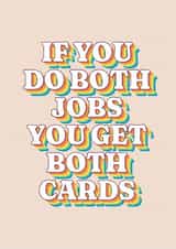 Single Parent Father’s or Mother’s Day Card created by toast.