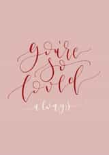 You're So Loved Card created by Creative Feel Designs