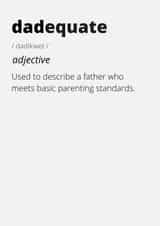 Dadequate Father's Day Card for Dads created by RAPPIT