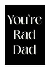 Rad Dad fathers day created by yerref