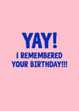 Yay! I remembered your birthday!!! created by Elba Able