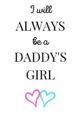 Daddy's Girl Father's Day Card created by MadeByLauraxx