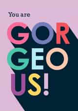 You are Gorgeous! Birthday Girl created by PengellyArt