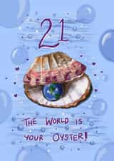 21! The world is your oyster created by AP Designs
