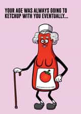 Mrs Ketchup Birthday created by StueyWaters