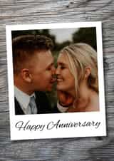 Personalised Anniversary Photo Card created by Blind Faith - Anniversary Polaroid Anniversary Personalised Photo Card 22012