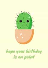 Hope Your Birthday is on Point Cute Cactus Card created by Jam On Toast