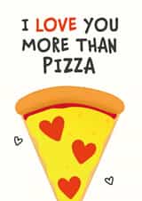 I Love You More Than Pizza card created by Kiddy Winks Prints