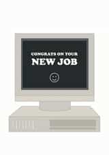 Congrats on your New Job created by Pearl Ivy