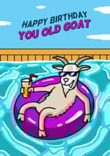 Happy Birthday You Old Goat Birthday Card created by Cheeky Boar