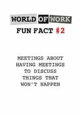 World of Work fun fact #2 created by Tilly From The Tuck Shop