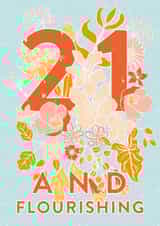 Pretty Birthday Card - 21st - Flowers created by Envy Row