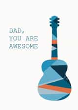 Dad, You Are Awesome Father’s Day/Birthday Card created by Marla & Max Design