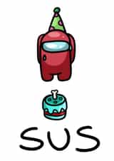 Among Us Sus Birthday created by Hana Khan