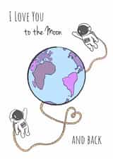 Valentine's /Anniversary I Love You Astronaut Card created by Send Salutations