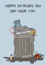 Garbage rat birthday card created by GeorgiaPeach