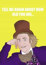 Willy Wonky Birthday Card created by Rachel Frost