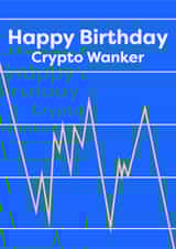 Happy birthday crypto wanker created by Rebecca Enos 