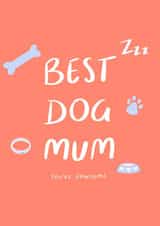 Best Dog Mum card created by Cards Inc.lusive