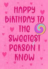 Sweetest person birthday card created by Lizzie’s Loving Designs