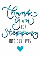 Step dad Father’s Day card - thank you for stepping into our lives created by The Amyverse