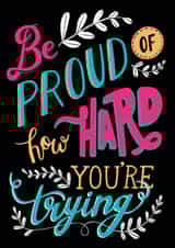 Be Proud, Self Love Card created by Shikha Nambiar