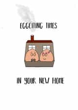 Funny Egg Pun New Home Card - Eggs - Eggciting Times In Your New Home created by Ash&Saff