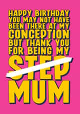 Heartfelt birthday card for Step Mum - You're my mum created by Blind Faith