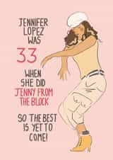 33rd Birthday - The Best is Yet to Come! created by Miranda Elder