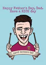 Declan Rice West Ham Father's Day Card created by Gibbo The Doodler