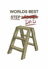 Worlds best (stepladder) Step Dad created by Lewis Murphy