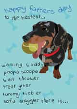 Bestest Dog Dad Fathers Day Card - Dad - Dog - To The Bestest Walking Buddy Poopa Scoopa Ball Thrower Treat Giver Tummy Tickler Sofa Snuggler There Is created by Fiesta de Papel