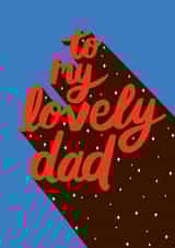 Classic Typography Fathers Day card / Birthday Card - Dad - Stars - To My Lovely Dad created by Emmy Lupin Studio 