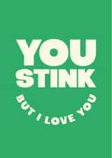 You Stink Father's Day Card created by @designbykinship