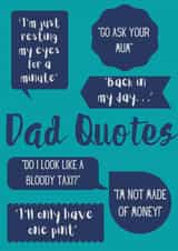 Dad Quotes created by Courtney Bewes