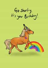 Go Shorty, it's your Birthday card created by Just Daydreaming
