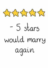 Funny 5 Star Wedding Anniversary Card - Marriage - 5 Star Rating - 5 Stars Would Marry Again created by Milliewest