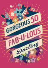 Strictly fabulous 50th birthday card for her. created by The Typecast Gallery