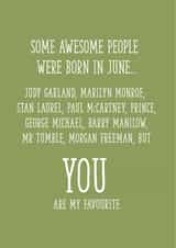 Awesome people were born in June Birthday card created by Yay Days
