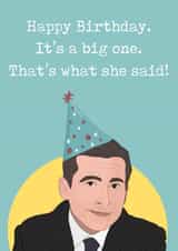 That's What She Said Birthday Card created by The Foxy Lemon Co.