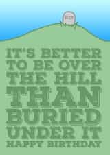 Over the Hill? Happy Birthday created by Blind Faith