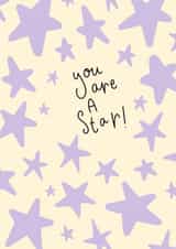 You a a star celebration card created by Lucy Hunt