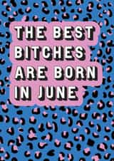 Best bitches are born in June created by EJF Illustration