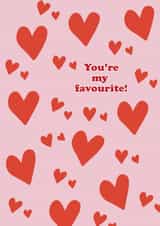 You're my favourite, Love Card created by Peggy & Sam