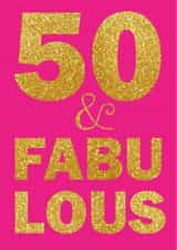 50th Birthday, make it FABULOUS! created by JayneyD Designs