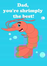 Dad, You're shrimply the best! Father's Day created by Cardly Appropriate!